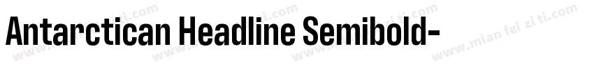Antarctican Headline Semibold字体转换
